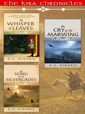 cover image of The Kira Chronicles Fantasy Trilogy Bundle
